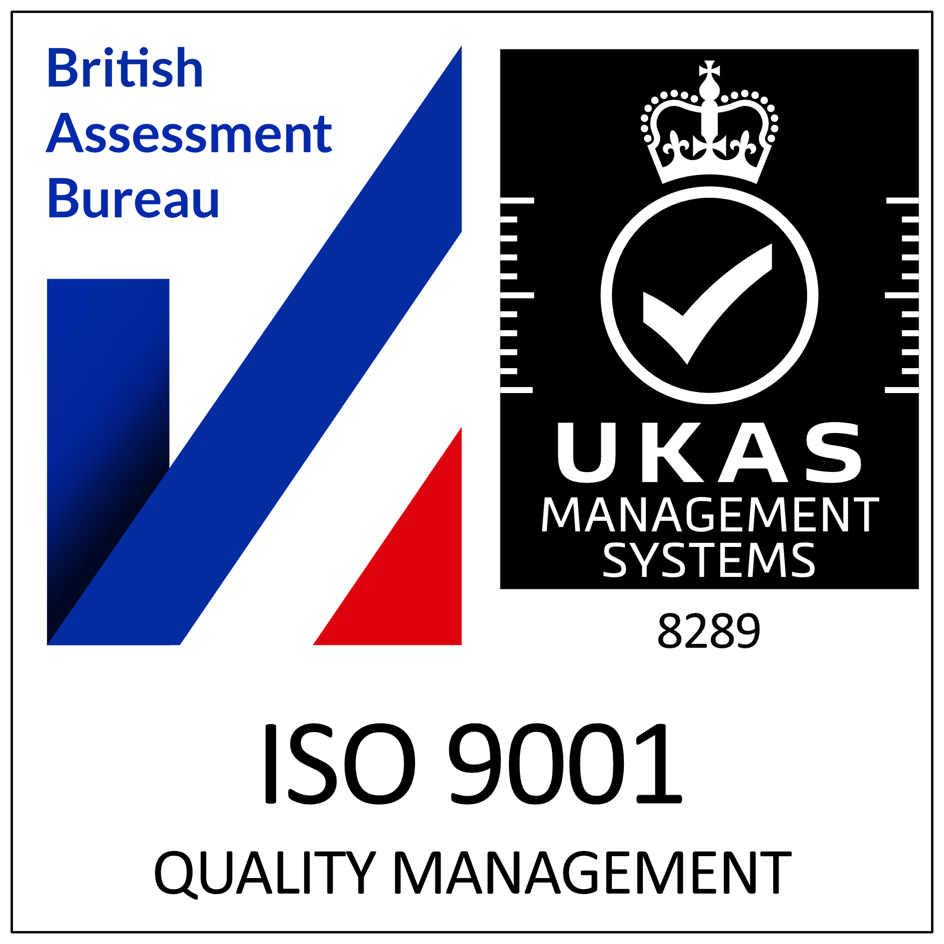 ISO 9001 Quality Management certified by British Assessment Bureau